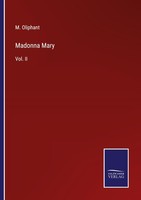 Madonna Mary M. Oliphant