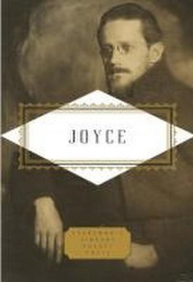 Joyce: Poems and a Play (Everyman's Library Pocket Poets Series) James Joyce