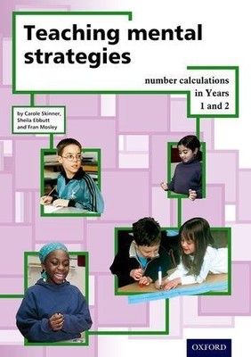 Teaching Mental Strategies Years 1 & 2 - Skinner, Carole