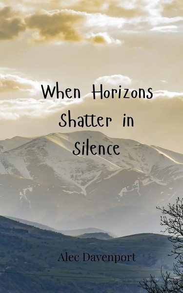 Alec Davenport | When Horizons Shatter In Silence | Taschenbuch | Englisch-image