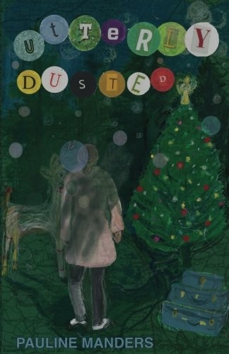 Utterly Dusted: Volume 7 (The Utterly Crime Series),Pauline Mand