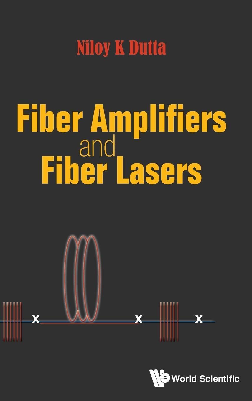 Thumbnail - Niloy K Dutta | Fiber Amplifiers And Fiber Lasers | Buch | Englisch