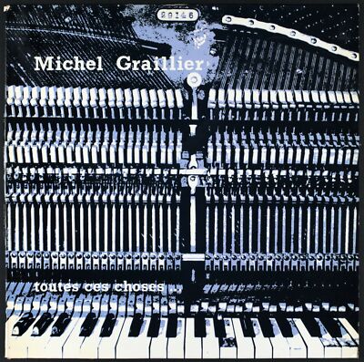 MICHEL GRAILLIER - All diese Dinge... - 1979 Frankreich LP