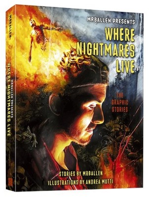 Mr. Ballen Presents: Where Nightmares Live : The Graphic Stories, Paperback b...