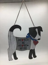 Sunset Vista Designs “Love Me❤️Love My Dog” Painted Metal Distressed Garden Sign