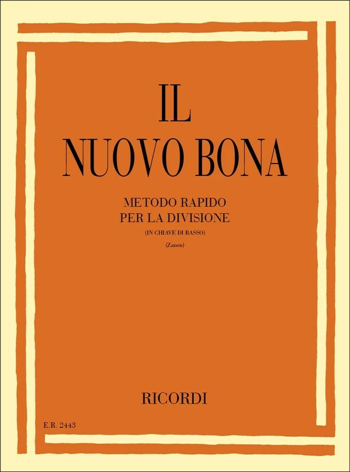 Il Nuovo Bona Metodo Rapido Per La Divisione In Chiave Di Basso (ZANON) RICORDI