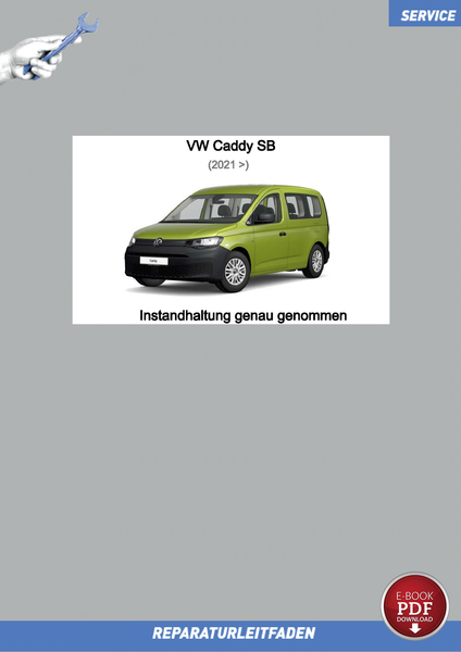 VW Caddy SB (20>) Reparaturanleitung Instandhaltung Wartung Inspektion PDF-image