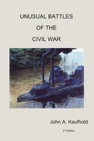 Unusual Battles Of The Civil War John A. Kaufhold Taschenbuch Englisch 2004