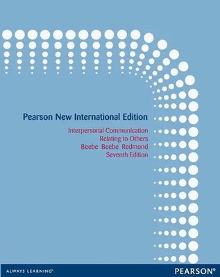 Interpersonal Communication: Relating to Others | Steven Beebe (u. a.) | Buch