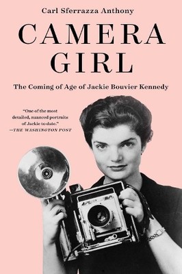 Carl Sferrazza Anthony Camera Girl (Taschenbuch) (US IMPORT)