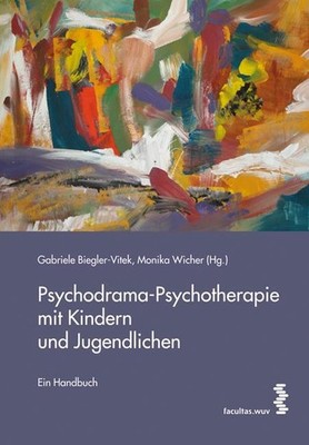 Psychodrama-Psychotherapie mit Kindern und Jugendlichen | deutsch