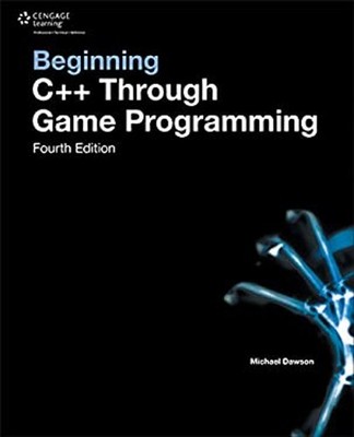 Beginning C++ Through Game Programming Paperback Michael Dawson