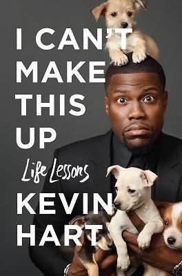 I Can't Make This Up: Life Lessons - Kevin Hart, 9781501155567, hardcover