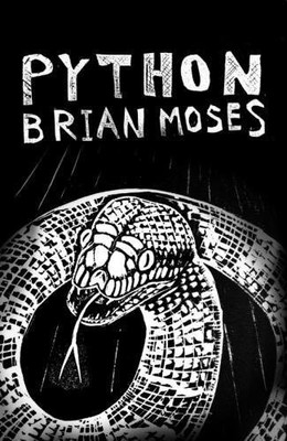 Python by Brian Moses 9780995559530 NEW Free UK Delivery