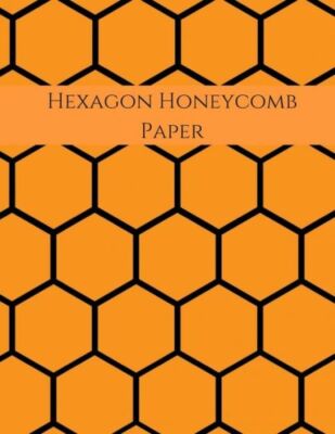 Hexagon Honeycomb Paper: Hex Paper (Or Honeycomb Paper), This Small Hexagon...