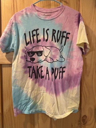 Specers Life Is Ruff Take A Puff Tie Dye T Shirt