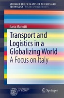Transport And Logistics In A Globalizing World Ilaria Mariotti