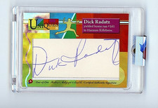 2025 Historic Autographs Uniques Dick Radatz 1/1 Cut Auto