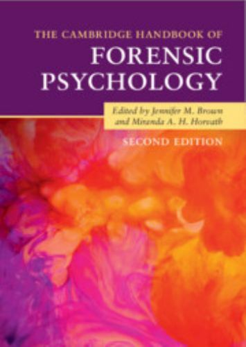 The Cambridge Handbook of Forensic Psychology Brown Horvath Paperback 2e