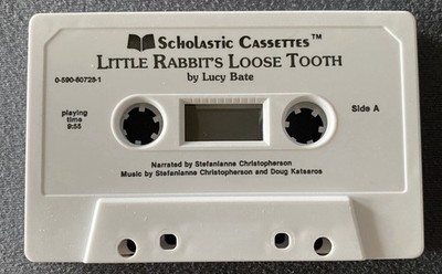 Scholastic Audiobook Cassette Little Rabbit's Loose Tooth by Lucy Bate TEST/WRK