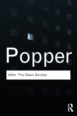 AFTER THE OPEN SOCIETY by Karl Popper Paperback Self Help Business