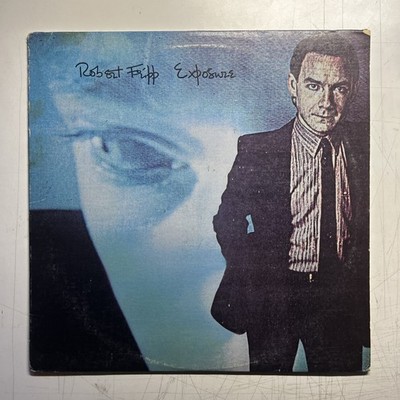 Robert Fripp Exposure Vinyl LP Polydor 1979 EGLP 101 Progressive Rock VG+/VG