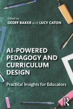 Geoff Baker AI-Powered Pedagogy and Curriculum Design (Paperback) (UK IMPORT)
