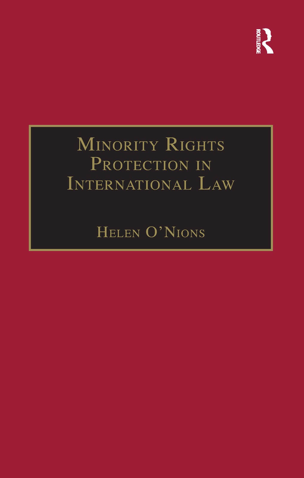 Minority Rights Protection in International Law