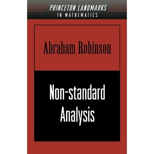 Nicht standardmäßige Analyse (Princeton Wahrzeichen in Mathematikati - Taschenbuch NEU Robinson - Abraham Robinson