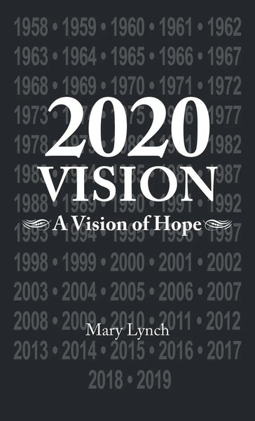 Mary Lynch | 2020 Vision | Buch | Englisch (2022) | A Vision Of Hope | Gebunden-image