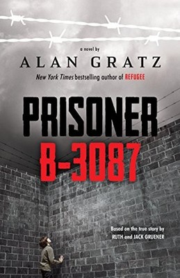 Prisoner B-3087 by Gruener, Jack 054545901X FREE Shipping