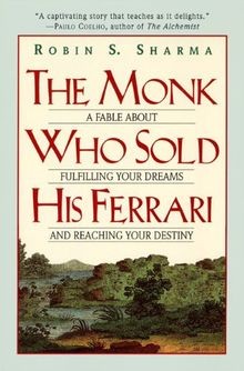 The Monk Who Sold His Ferrari von Robin Sharma | Buch | Zustand akzeptabel