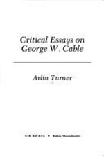 Critical Essays on George Washington Cable Li...