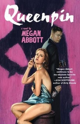 Megan E. Abbott Queenpin (Taschenbuch) (US IMPORT)