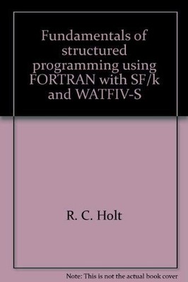 Grundlagen der strukturierten Programmierung mit FORTRAN mit SF/k und WATFIV-S, Ric
