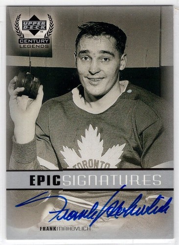 1999-00 Upper Deck Century Legends Epic Signatures #FM Frank Mahovlich