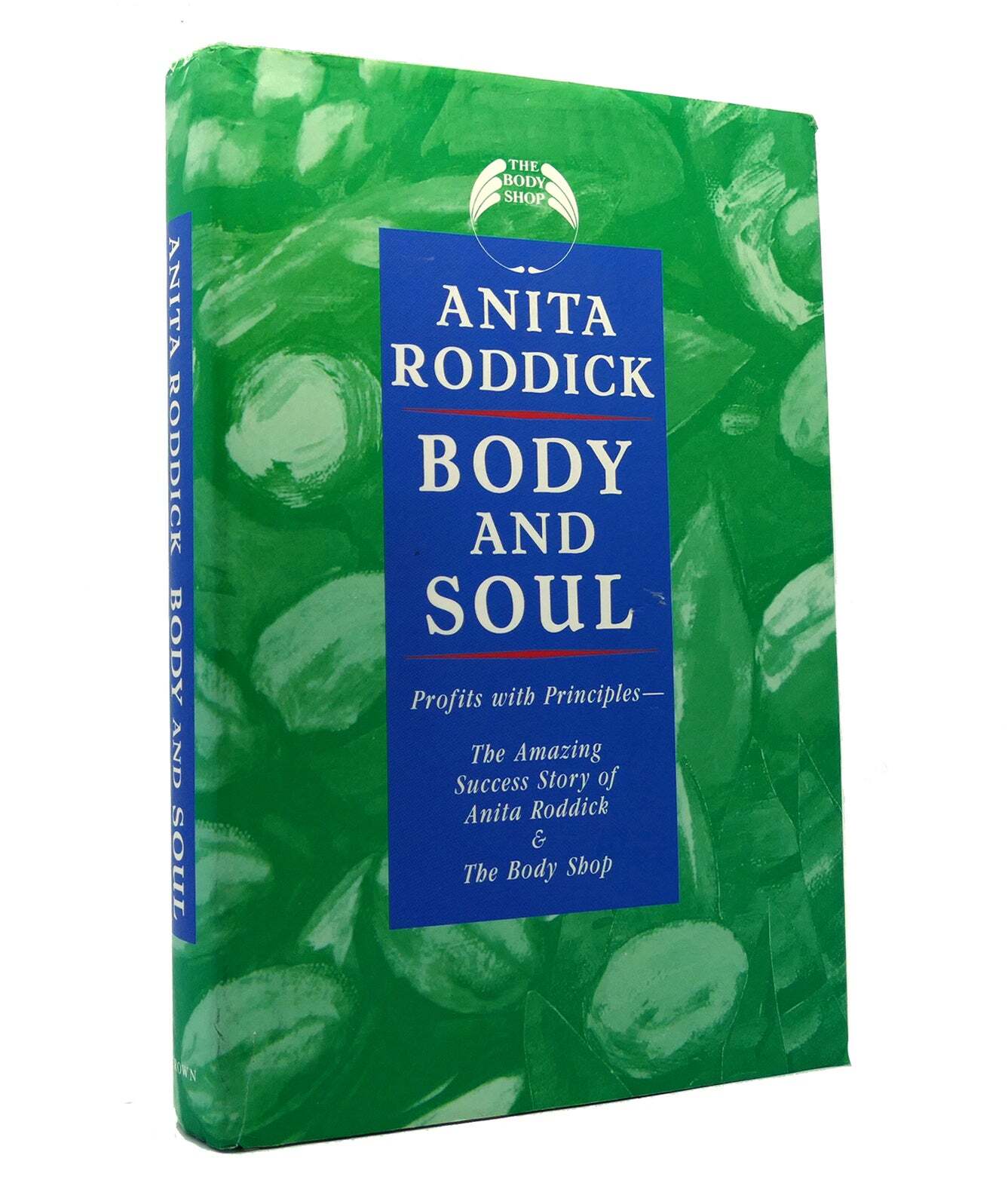 Anita Roddick BODY AND SOUL 1st Edition 1st Printing eBay