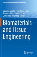 Biomaterials And Tissue Engineering Oguzhan Gunduz (U. A.) Taschenbuch Xii 2024