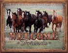 Welcome Friends - Horses Tin Sign - Nostalgic Vintage Metal Wall Decor - Made in