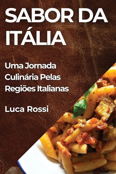 Luca Rossi | Sabor Da ItáLia | Taschenbuch | Portugiesisch (2023) | Luca Rossi-image