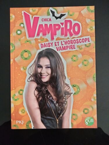 Livre Chica Vampiro, Daisy Et L'horoscope Vampire  - Photo 1/2