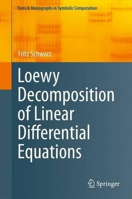 Loewy Decomposition of Linear Differential Equations - 9783709116876