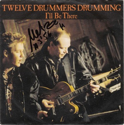 Twelve Drummers Drumming - I'll Be There 7'' Single Vinyl Rock New Wave 82091