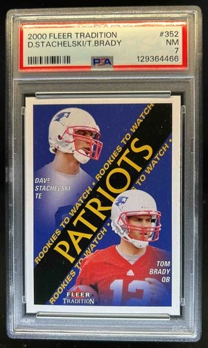2000 Fleer Tradition Dave Stachelski Tom Brady RC #352 Patriots PSA 7