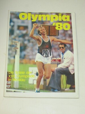 Olympia `80 1980 Die Spiele der XXII Olympiade in Moskau