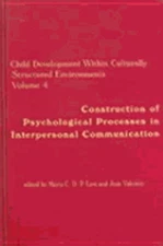 Child Development Within Culturally Structured Environments, Volume 4: by Lyra