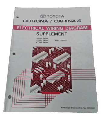 Toyota Corona Carina E AT190 Electrical Wiring Diagram Supplement Feb. 1994