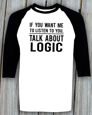 Logic Funny T-shirt Philosophy Philosopher Sanity Lover Birthday Christmas Gifts