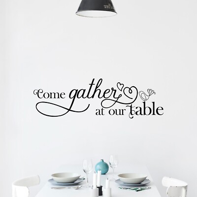 Come Gather at Our Table Wall Decal Sticker Dining Room Decor Family Quote Vinyl