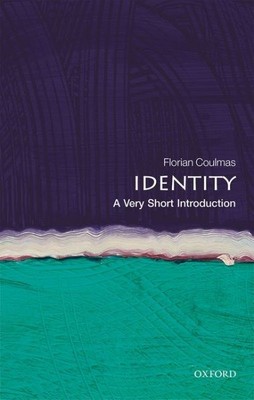 Identity : A Very Short Introduction, Paperback by Coulmas, Florian, Brand Ne...